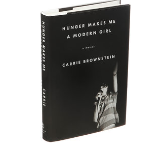 Hunger Makes Me a Modern Gril, Carrie Brownstein